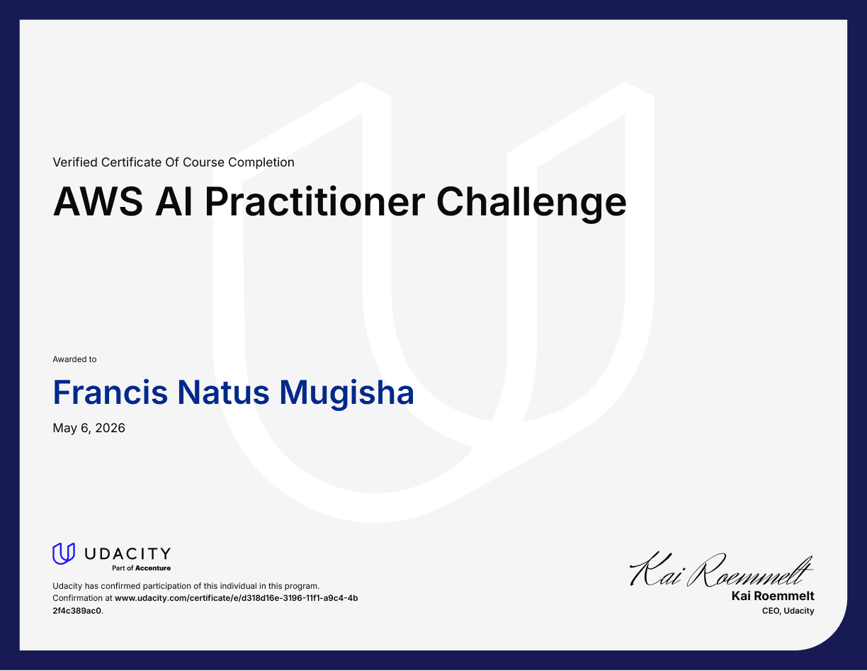Udacity AWS AI Practitioner Challenge certificate — Francis Natus Mugisha, May 2026